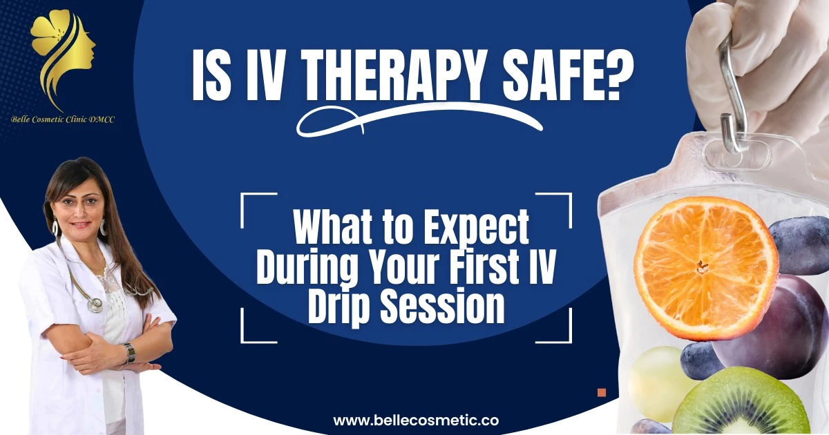 Is IV Therapy Safe What to Expect During Your First IV Drip Session